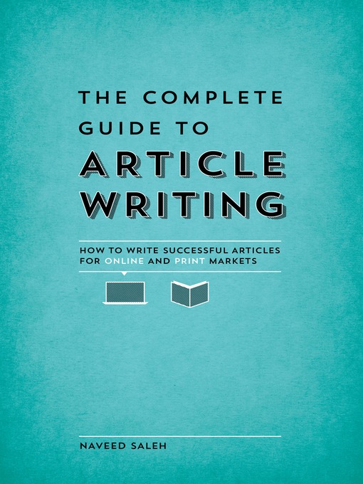 Title details for The Complete Guide to Article Writing by Naveed Saleh - Wait list
